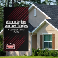 When to Replace Your Roof Shingles: A Comprehensive Guide
